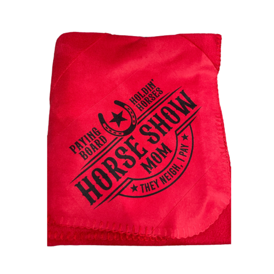 "Horse Show Mom" Blanket