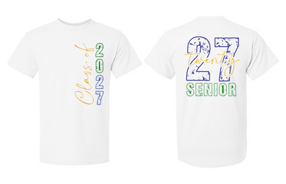 Senior 2027 T-Shirt (2 Sided) - 15 Options
