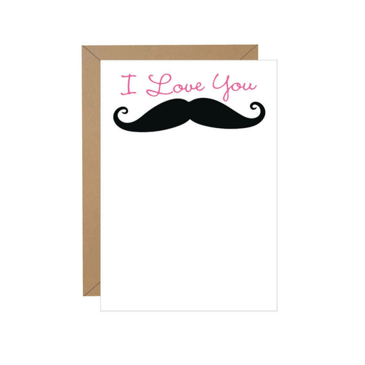 I Love You Mustache Note