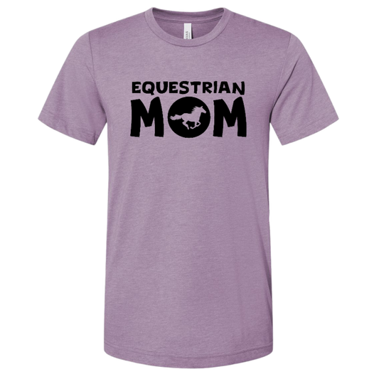 "Equestrian Mom" T-Shirt