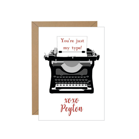 "You're Just My Type" Valentine Note